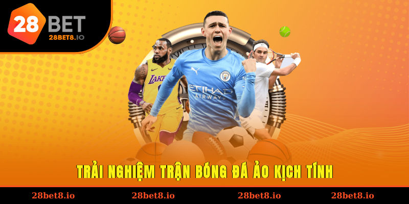 Bóng Đá Ảo Là Gì? Khám Phá Luật Chi Tiết Từ A Đến Z 4 Trải nghiệm trận bóng đá ảo kịch tính